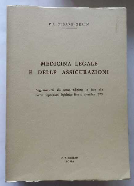 Medicina legale e delle Assicurazioni. (4 Volumi)
