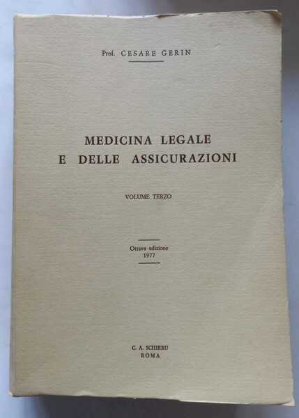Medicina legale e delle Assicurazioni. (4 Volumi)