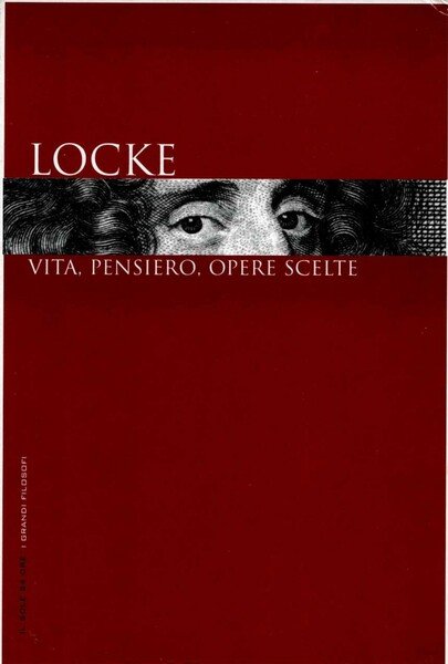 Locke. Vita, pensiero, opere scelte. | Immagine principale