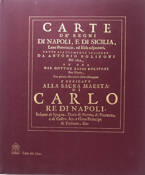 Carte de' Regni di Napoli e Sicilia loro Provincie ed … | Immagine principale