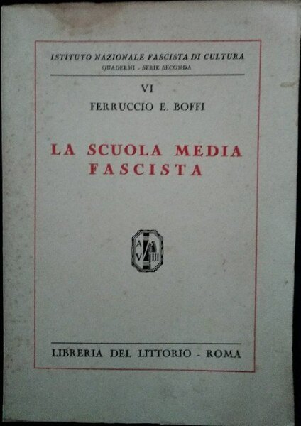 La scuola media fascista