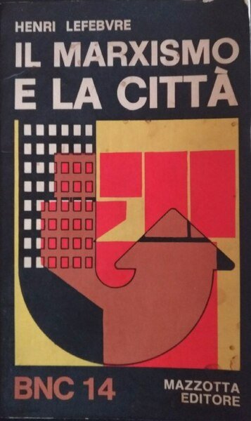 Il Marxismo e la città | Immagine principale