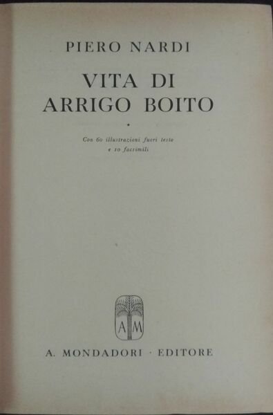 Vita di Arrigo Boito