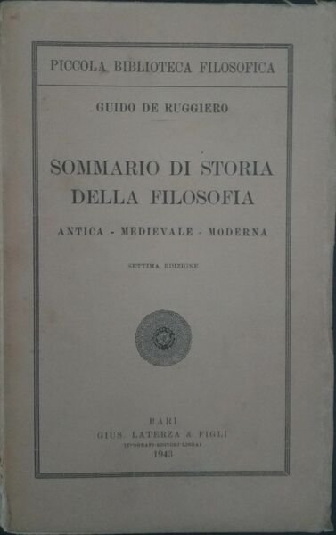 Sommario di storia della filosofia. Antica - Medievale - Moderna