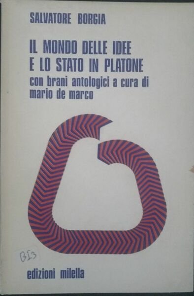 Il mondo delle idee e lo stato in Platone