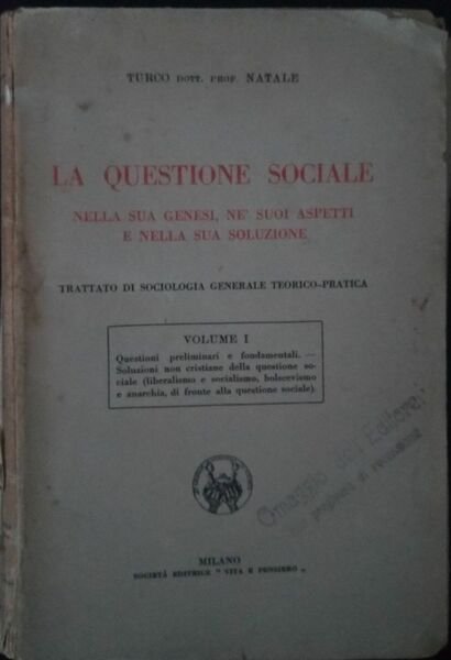 La questione sociale. Nella sua genesi, ne suoi aspetti, e … | Immagine Gallery 3