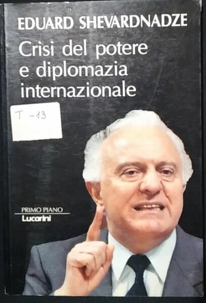 Crisi del potere e diplomazia internazionale | Immagine Gallery 2