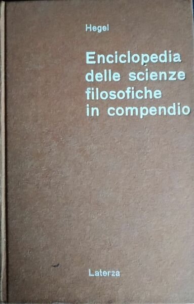 Enciclopedia delle scienze filosofiche in compendio | Immagine Gallery 2