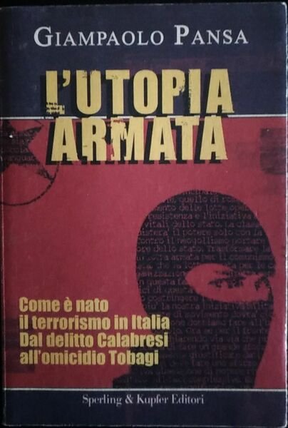 L'utopia armata | Immagine Gallery 2