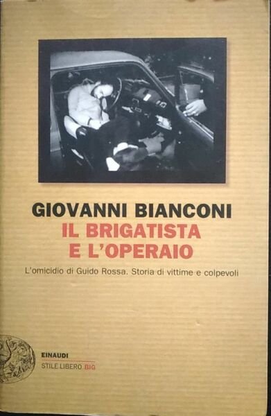 Il brigatista e l'operaio