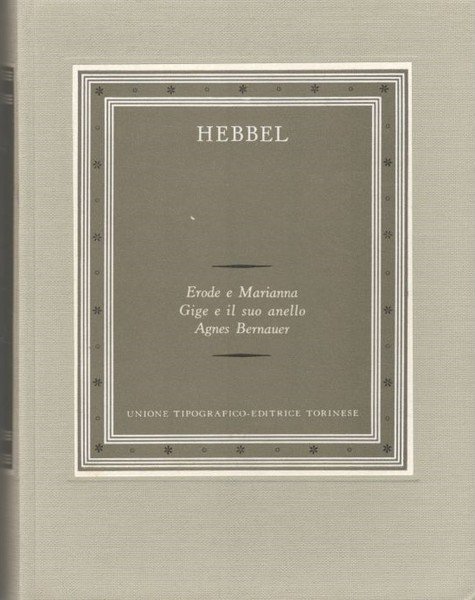 Erode e Marianna. Gige e il suo anello. Agnes Bernauer. … | Immagine principale