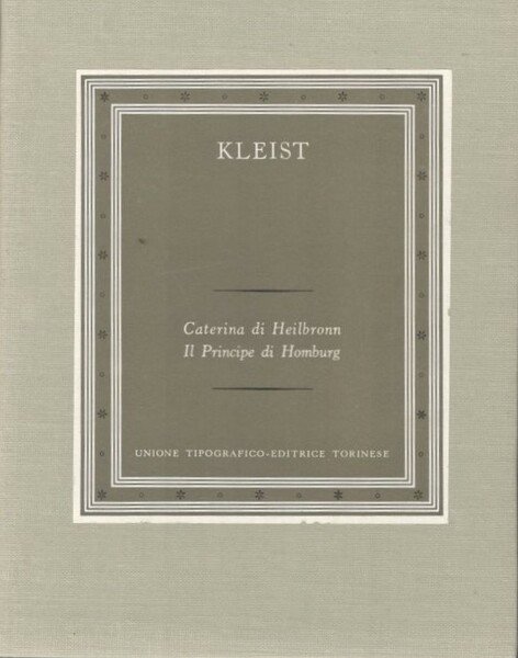 Caterina di Heilbronn, Il Principe di Homburg. Collana: I Grandi … | Immagine principale