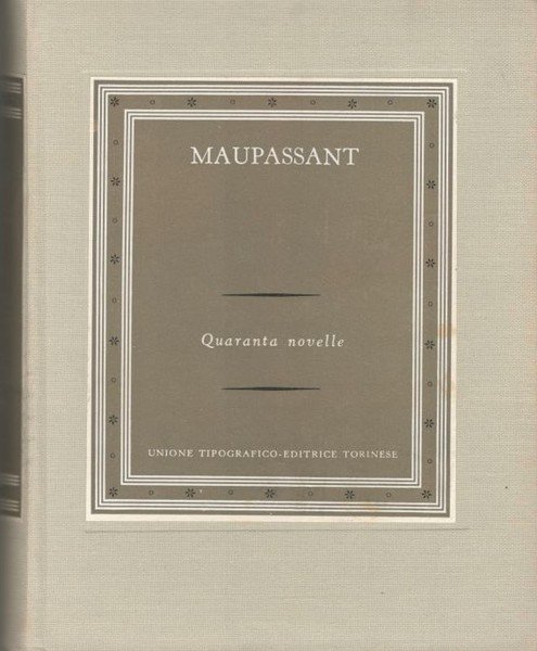 Quaranta novelle.Collana: I grandi scrittori stranieri II-32 | Immagine principale