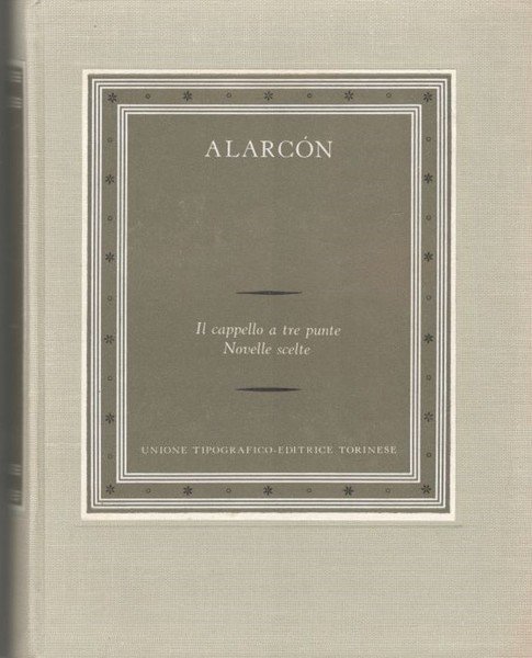 Il cappello a tre punte-novelle scelte. Collana: i Grandi Scrittori … | Immagine principale