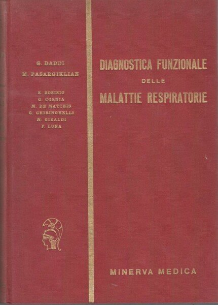 Diagnostica funzionale delle malattie respiratorie.Fisiopatologia clinica. Volume I | Immagine principale