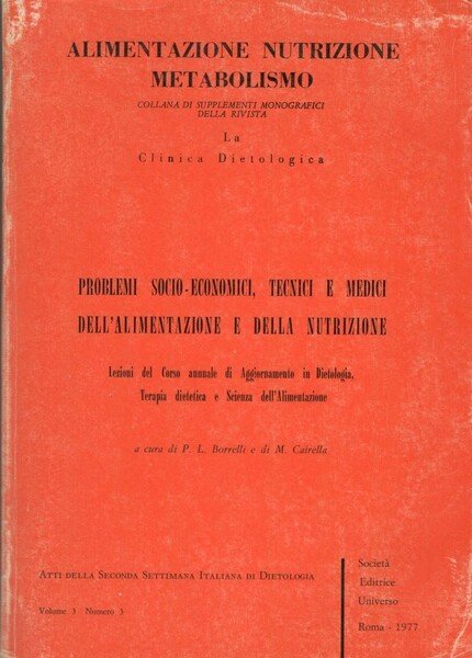 Alimentazione nutrizione metabolismo : Problemi socio-economici, tecnici e medici dell'alimentazione … | Immagine principale