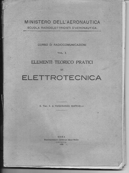Elementi teorico pratici di Elettrotecnica - Corso di Radiocomunicazioni - Vol. 1