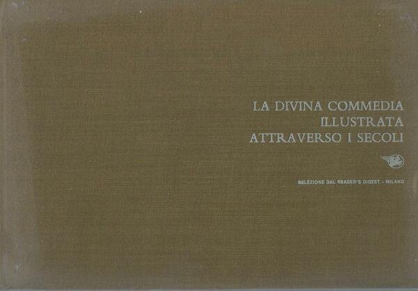 La Divina Commedia illustrata attraverso i secoli