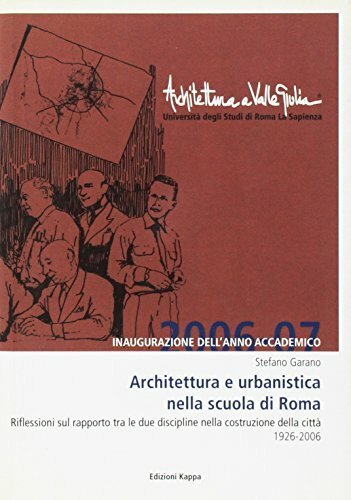 Architettura e urbanistica nella scuola di Roma