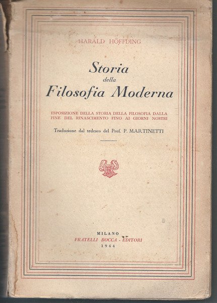 Storia della Filosofia Moderna (Volume primo)