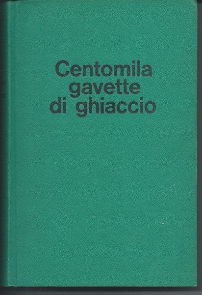 Centomila gavette di ghiaccio