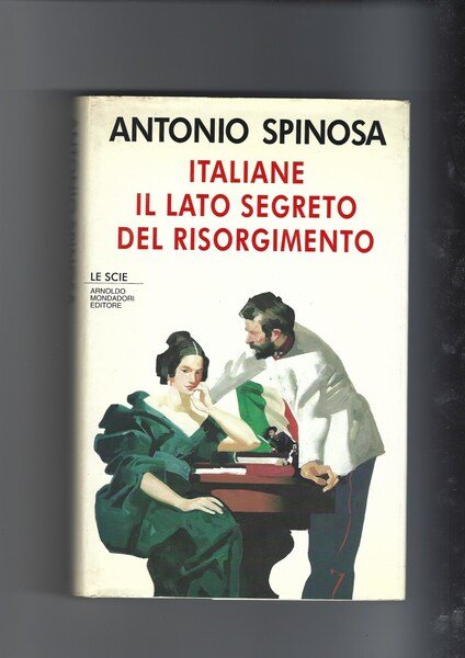 Italiane : il lato segreto del Risorgimento