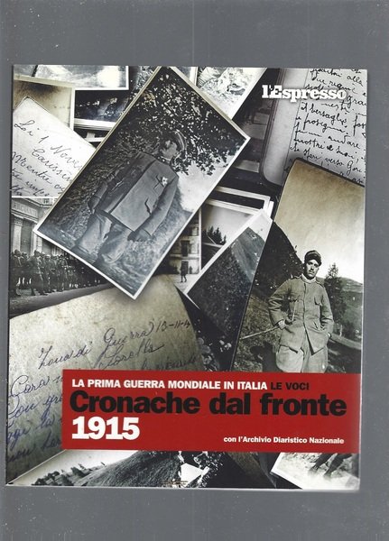 La prima guerra mondiale in Italia. Le voci