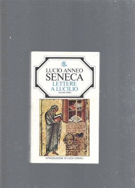 Lettere a Lucilio - Lucio Anneo Seneca - Libro Usato - UTET - Classici  latini