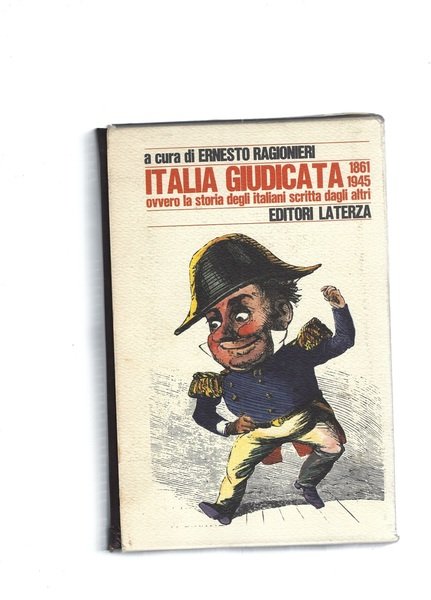 ITALIA GIUDICATA 1861-1945