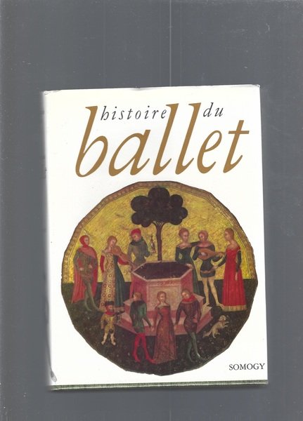 HISTOIRE DU BALLET