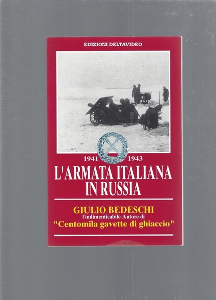L'ARMATA ITALIANA IN RUSSIA