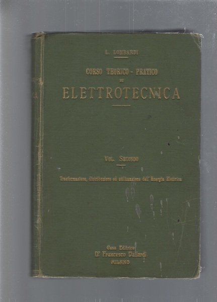 CORSO TEORICO-PRATICO DI ELETTROTECNICA vol.2