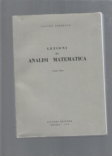 LEZIONI DI ANALISI MATEMATICA, vol. 1