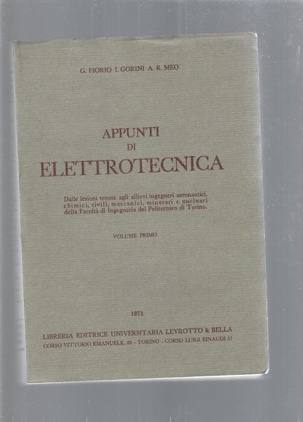 APPUNTI DI ELETTROTECNICA vol. 1