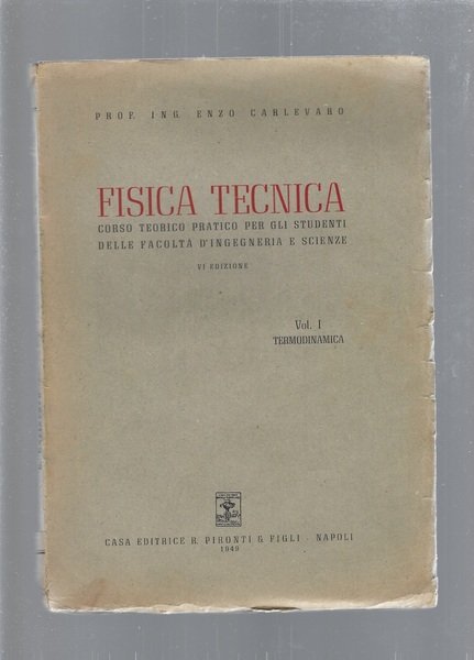FISICA TECNICA, vol 1: Termodinamica
