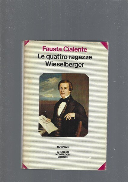 LE QUATTRO RAGAZZE WIESELBERGER