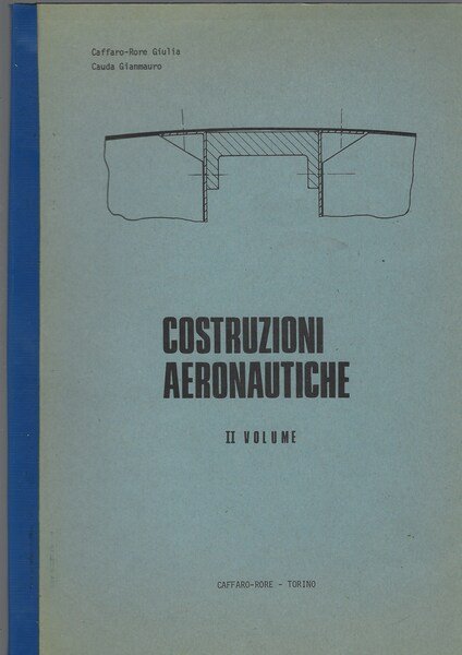 COSTRUZIONI AERONAUTICHE, vol. II
