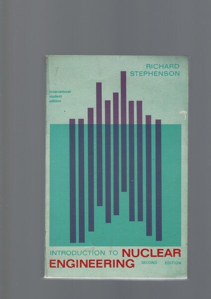 INTRODUCTION TO NUCLEAR ENGINEERING | Immagine Gallery 2