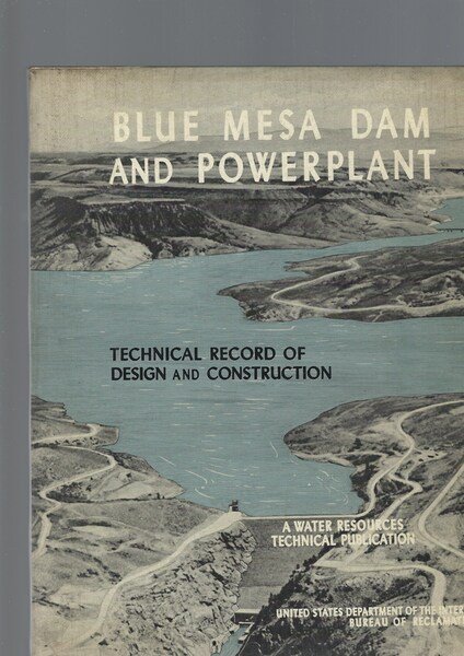 BLUE MESA DAM AND POWERPLANT | Immagine Gallery 2
