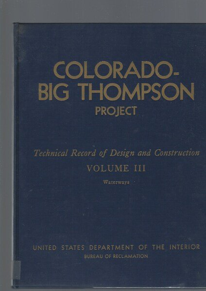 COLORADO- BIG THOMPSON PROJECT , vol III | Immagine Gallery 2