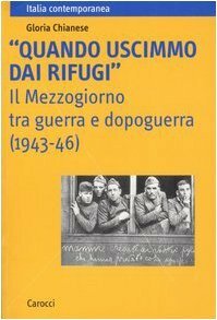 «Quando uscimmo dai rifugi». Il Mezzogiorno tra guerra e dopoguerra … | Immagine Gallery 2