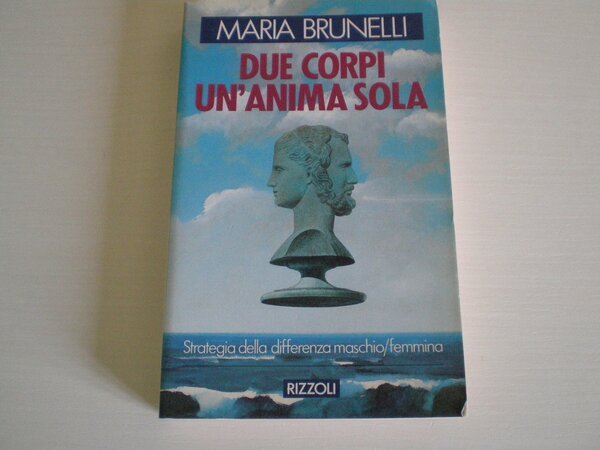 Due corpi, un\'anima sola
