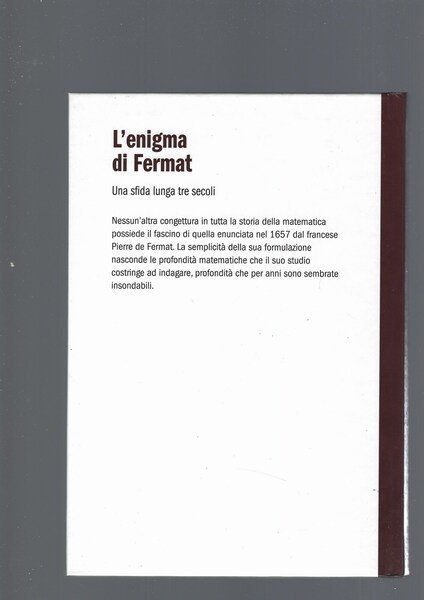 L' ENIGMA DI FERMAT. UNA SFIDA LUNGA TRE SECOLI