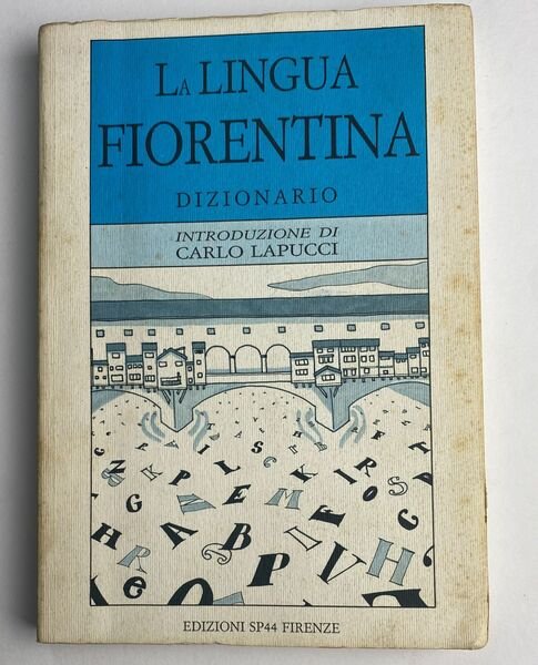 Dizionario della lingua fiorentina