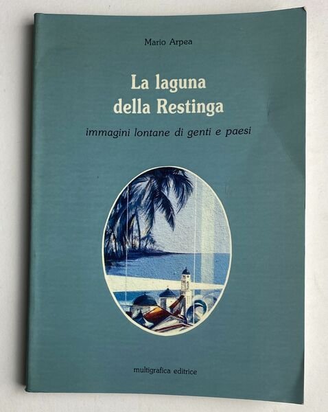 La laguna della Restinga. Immagini lontane di genti e paesi | Immagine principale