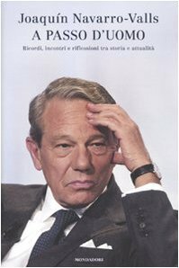 A passo d'uomo. Ricordi, incontri e riflessioni tra storia e … | Immagine principale