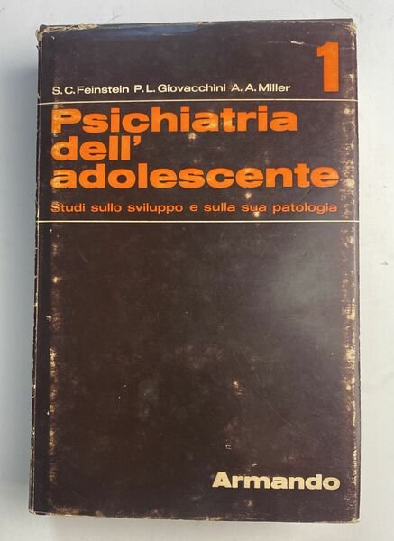 Psichiatria dell'adolescente. Studi sullo sviluppo e sulla sua patologia Vol. …