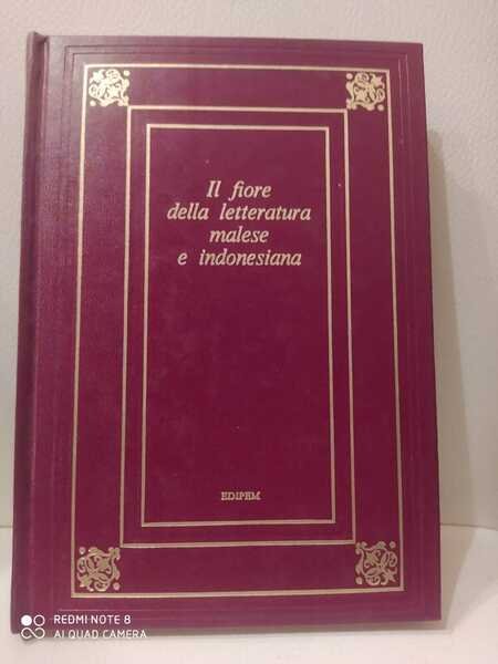 Il fiore della letteratura malese e indonesiana