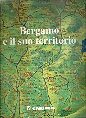Bergamo e il suo territorio