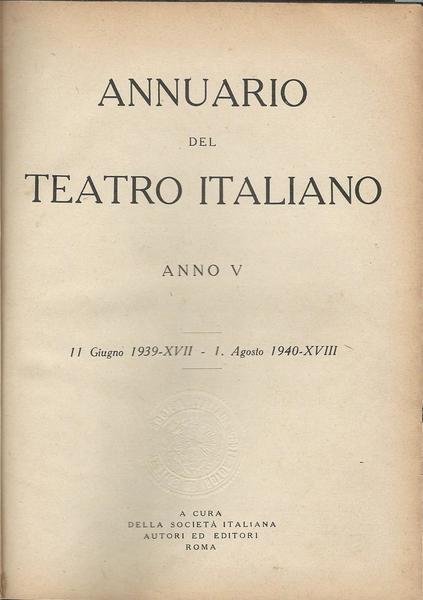 ANNUARIO DEL TEATRO ITALIANO ANNO V - 11 giugno 1939 … | Immagine principale